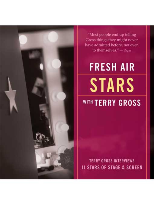 Title details for Fresh Air--Stars by Terry Gross - Available